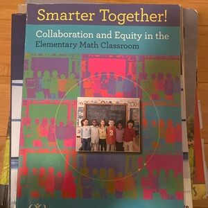 Smarter Together! Collaboration and Equity in the Elementary Math Classroom